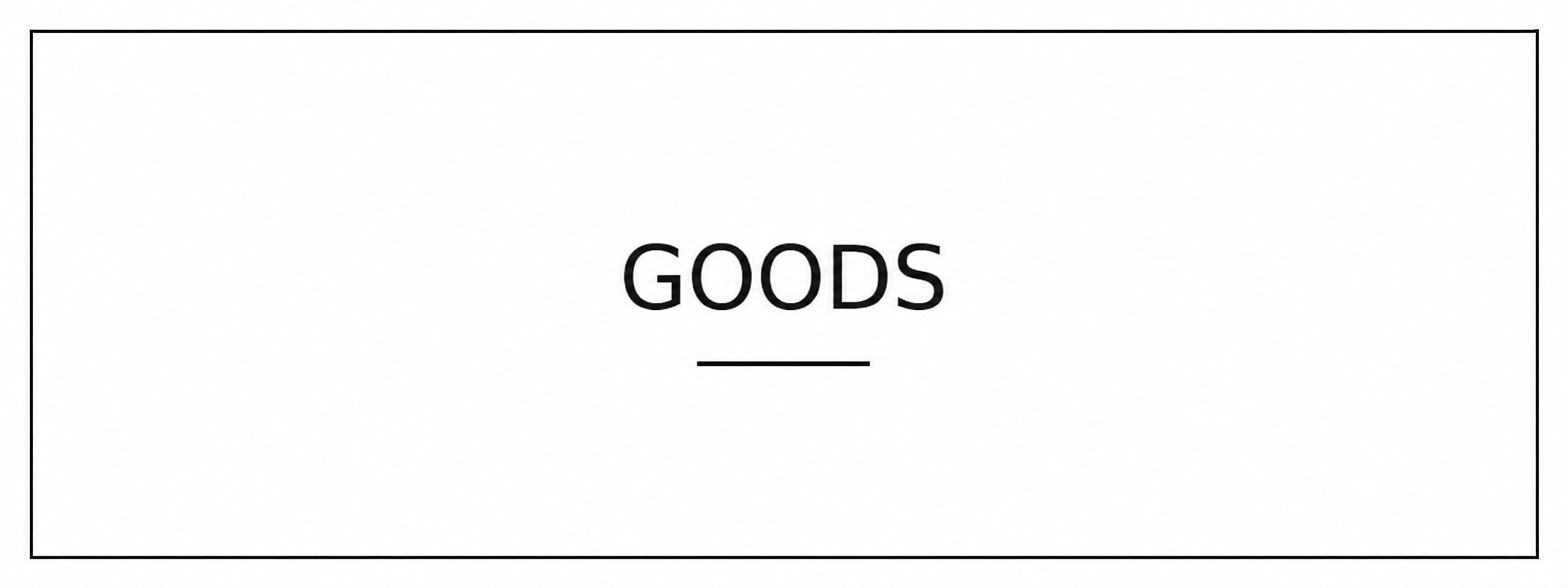 GOODS
